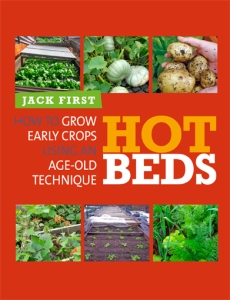 Hot Beds by expert Jack First